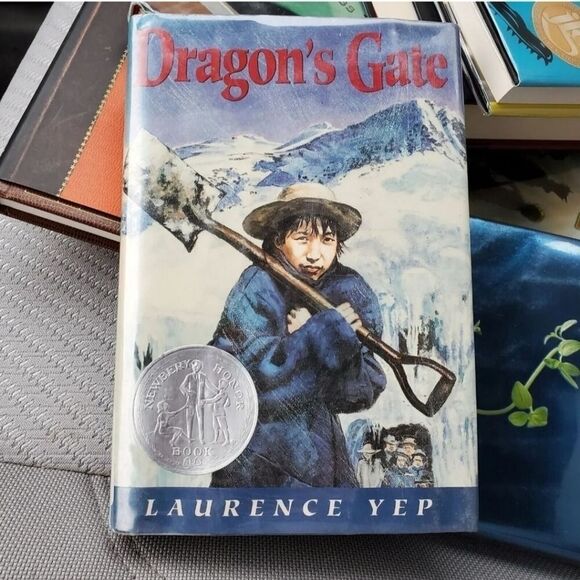 Dragon's Gate By Laurence Yep Newbery Medal  Transcontinental Railroad Book - Picture 1 of 12